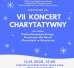 VII Koncert Charytatywny na rzecz Zachodniopomorskiego Hospicjum dla Dzieci i Dorosłych.